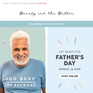 Father’s Day Is Coming! 19th June