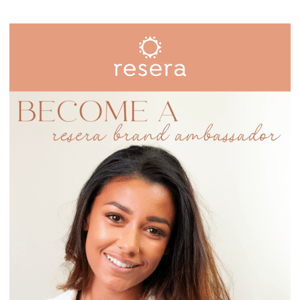 Become a Resera Ambassador 💛