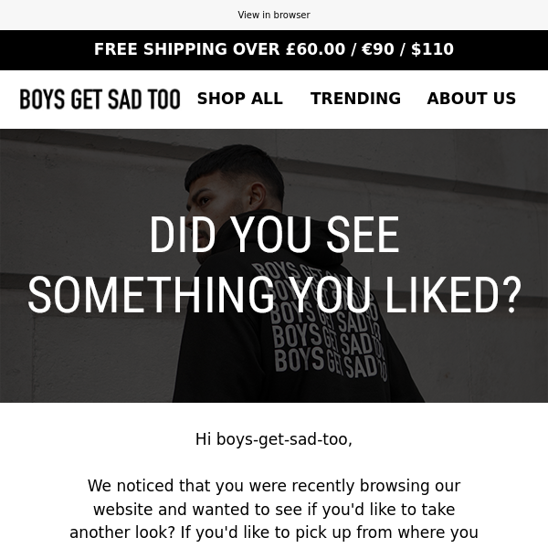 Did you see something you liked, Boys Get Sad Too?