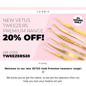 🚨 Get 20% OFF - New VETUS tweezers Gold Premium 😍