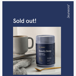 Beauty Sleep is sold out!