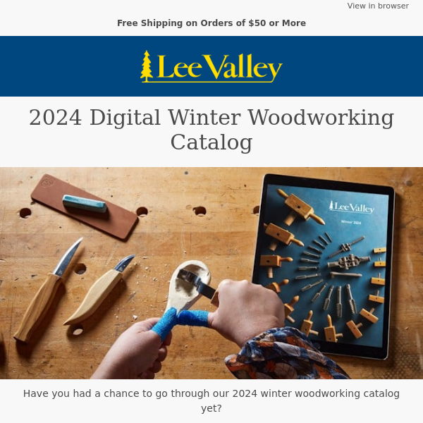 Don’t Miss Our 2024 Digital Winter Woodworking Catalog