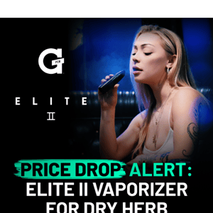 Price Drop Alert: Elite II Vaporizer for Dry Herb
