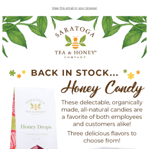 Sweet!! 🍬 Honey Candy is Back in Stock!