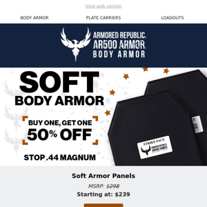 Soft Armor: Buy One, Get One 50% OFF