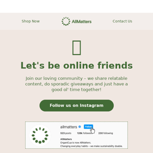 Let's be online friends