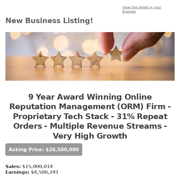 9 Year Award Winning Online Reputation Management (ORM) Firm - Proprietary Tech Stack - 31% Repeat Orders - Multiple Revenue Streams