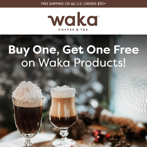 Starting Now: Buy One, Get One Free on Waka!
