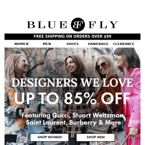 Designers We 💕 Up to 85% OFF