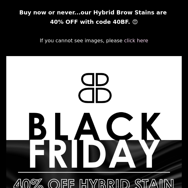 40% OFF HYBRID BROW STAINS 🖤👀