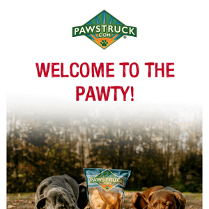 Take 15% off your first Pawstruck order!