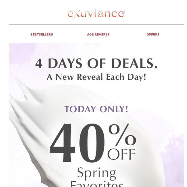 Final Hours! 40% Off Spring Faves