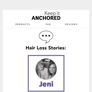 Personal Hair Loss Story: Jeni