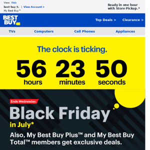 Black Friday in July is on!