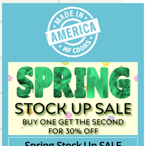 Spring Stock Up Sale