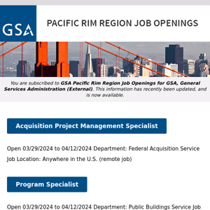 New/Current Job Opportunities in the GSA Pacific Rim Region