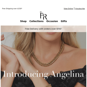 Introducing: Angelina