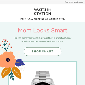 Would Mom Want A Smartwatch?