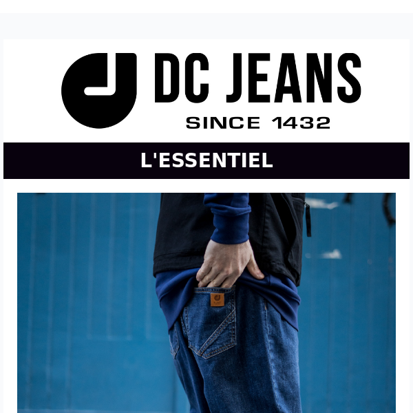 DCJeans W23 l Nouvelle Collection l'ESSENTIEL - DC Jeans