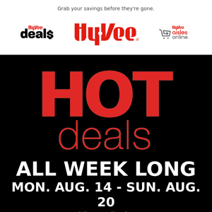 🔥 Hy-Vee's Hot Deals are Here!