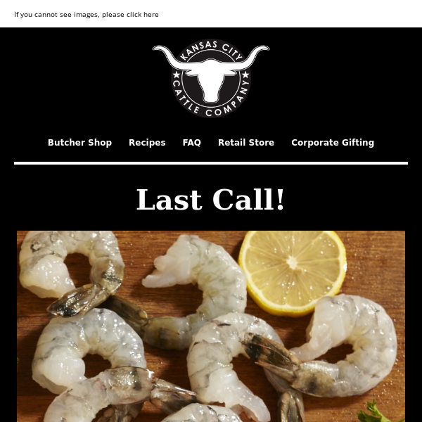 LAST CALL! Free Shrimp.