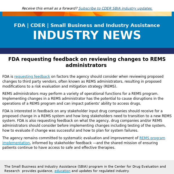 FDA requesting feedback on reviewing changes to REMS administrators