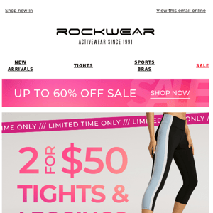 2 For $50 Sale Tights!