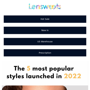 The 5 most popular styles launched in 2022