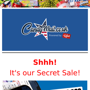 Shhh! It's Our Secret Sale!