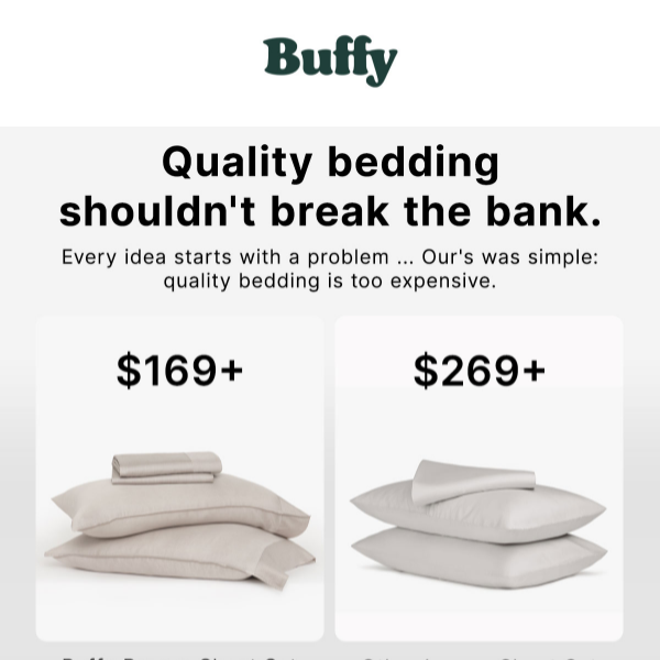 Quality Bedding is Too Expensive