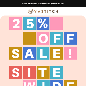 25% OFF Storewide Sale