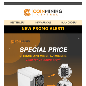 🚨 Valid for 24 hours only! Get Bitmain Antminer L7 at a discounted price! 🚨