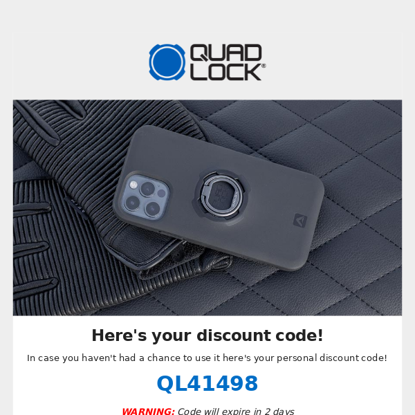 Quad Lock Discount Reminder