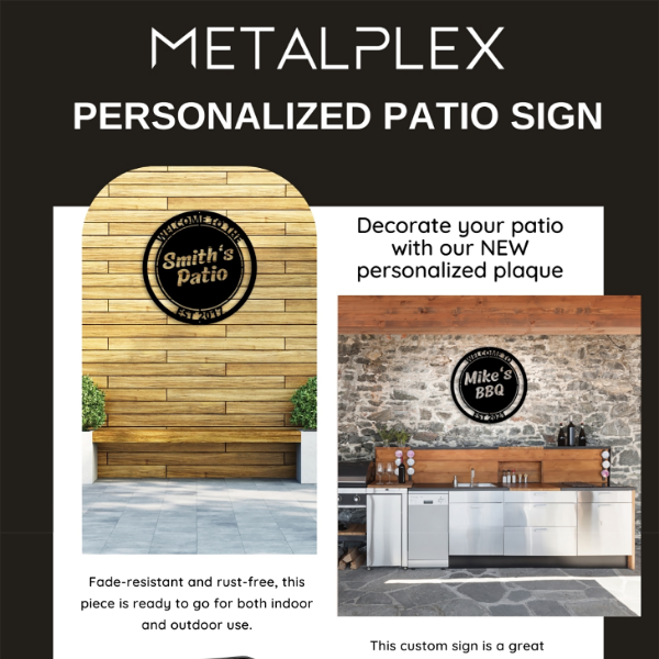Personalized Patio Signs!