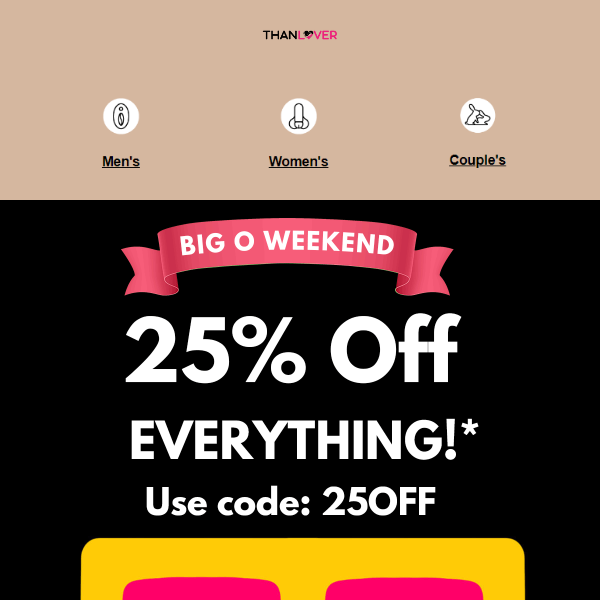 For a Limited Time: 25% Off Toys