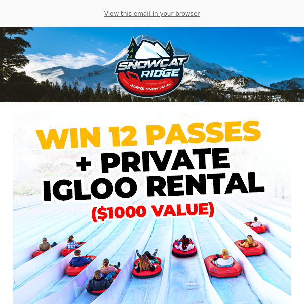 Win Free Tickets + a Private Igloo Rental for Next Season!