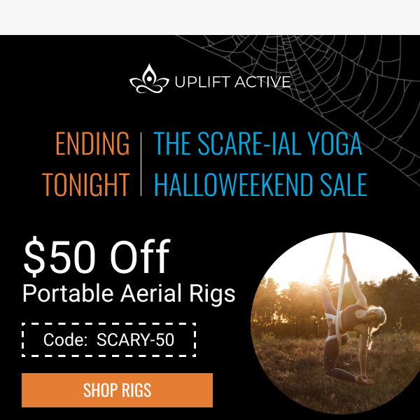 🎃 Hurry! Spooky Discounts End Tonight!