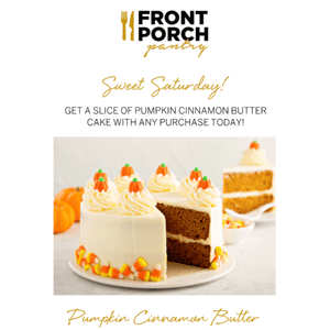 Last Call for FREE Pumpkin Cinnamon Butter Cake Today!!