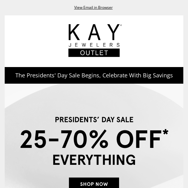 25-70% OFF Everything Starts TODAY!