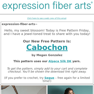 Free Pattern Friday: Cabochon + 17% Off Alpaca Silk DK!