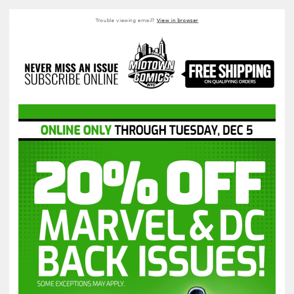 20% OFF Marvel and DC Back Issues through Tuesday, December 5!