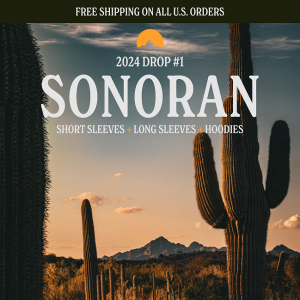 Discover Sonoran 🌵 Our First Drop of 2024!