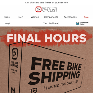 🚨 Final hours! Free shipping on bikes