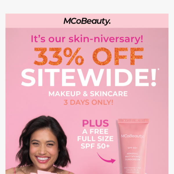 33% off sitewide + your FREE full-sized sunscreen