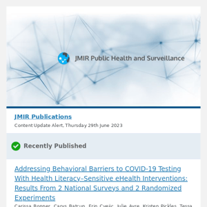 [JPH] Addressing Behavioral Barriers to COVID-19 Testing With Health Literacy–Sensitive eHealth Interventions: Results From 2 National Surveys and 2