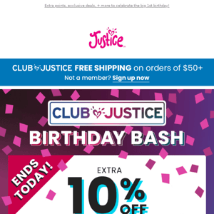 It's Club Justice's Birthday (but the sales are for you!)