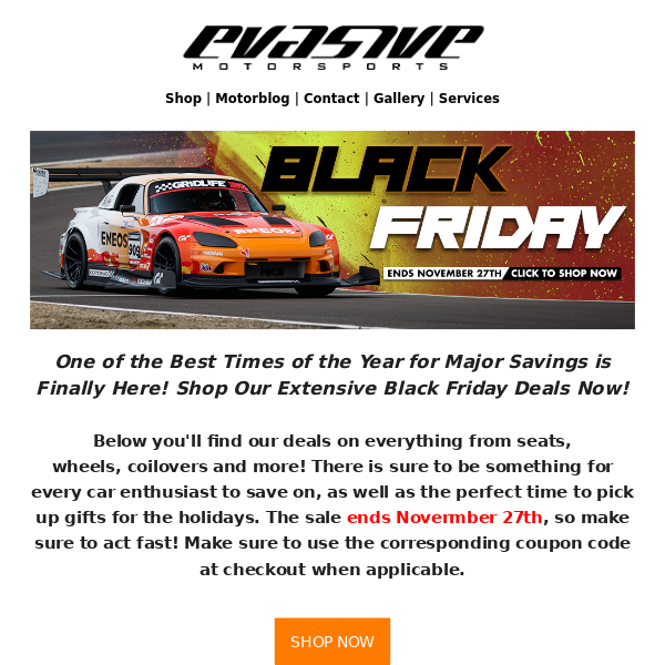 Black Friday Deals Now Live at Evasive Motorsports!