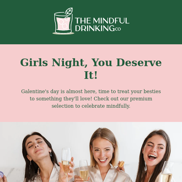The Mindful Drinking Co, Ready For A Girls Night? Time To Celebrate
