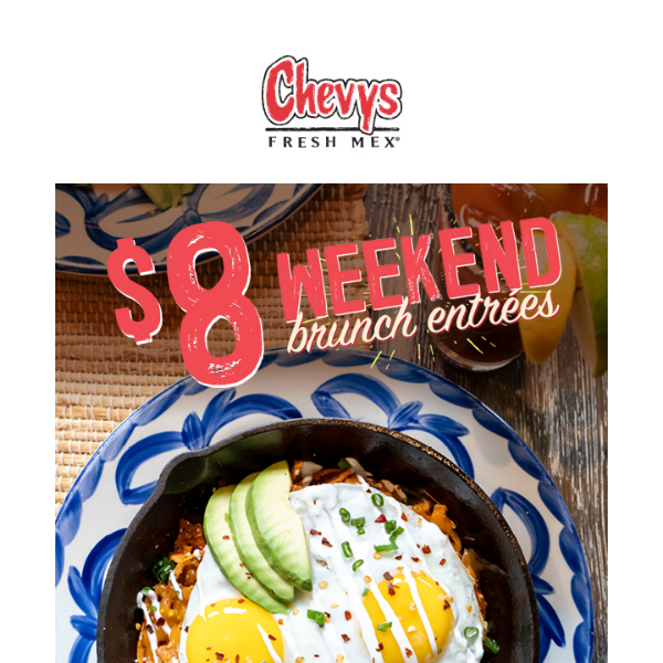 This Weekend Only! 8 Brunch Entrées!