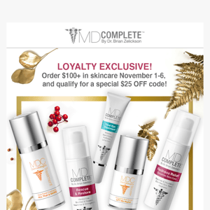 Loyalty exclusive! How to earn $25 off